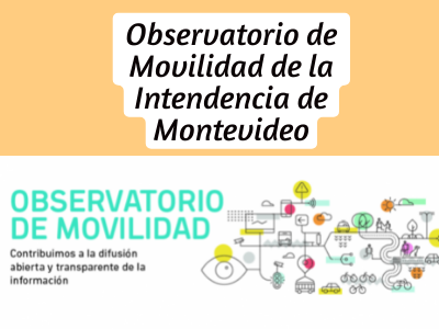 Observatorio de Movilidad de la Intendencia de Montevideo
